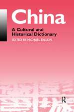 China: A Cultural and Historical Dictionary