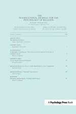 Spiritual Intelligence: A Special Issue of the International Journal for the Psychology of Religion