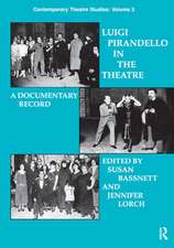 Luigi Pirandello in the Theatre