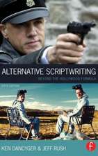 Alternative Scriptwriting: Beyond the Hollywood Formula