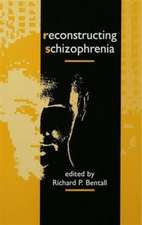 Reconstructing Schizophrenia