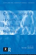 Contemporary Issues in Teaching and Learning