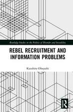 Rebel Recruitment and Information Problems