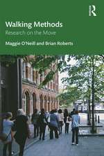 Walking Methods: Research on the Move