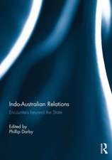 Indo-Australian Relations: Encounters beyond the State