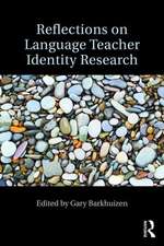 Reflections on Language Teacher Identity Research