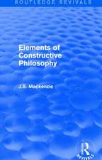 Elements of Constructive Philosophy