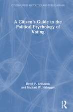 A Citizen’s Guide to the Political Psychology of Voting