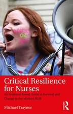 Critical Resilience for Nurses