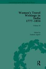 Women's Travel Writings in India 1777–1854: Volume III: Mrs A. Deane, A Tour through the Upper Provinces of Hindustan (1823); and Julia Charlotte Maitland, Letters from Madras During the Years 1836-39, by a Lady (1843)