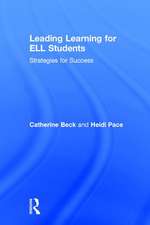 Leading Learning for ELL Students: Strategies for Success