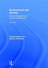 Environment and Society: Human Perspectives on Environmental Issues