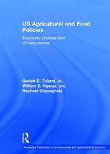 US Agricultural and Food Policies: Economic Choices and Consequences