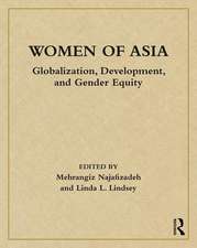 Women of Asia: Globalization, Development, and Gender Equity