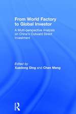 From World Factory to Global Investor: A Multi-perspective Analysis on China’s Outward Direct Investment