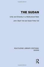 The Sudan: Unity and Diversity in a Multicultural State