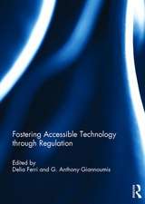 Fostering Accessible Technology through Regulation