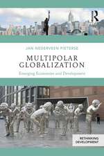 Multipolar Globalization: Emerging Economies and Development