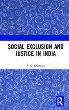 Social Exclusion and Justice in India