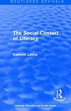 Routledge Revivals: The Social Context of Literacy (1986)