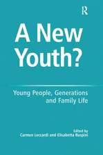 A New Youth?: Young People, Generations and Family Life