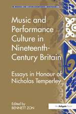 Music and Performance Culture in Nineteenth-Century Britain