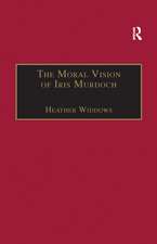 The Moral Vision of Iris Murdoch