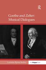 Goethe and Zelter: Musical Dialogues