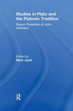 Studies in Plato and the Platonic Tradition: Essays Presented to John Whittaker