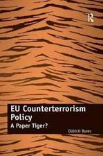 EU Counterterrorism Policy: A Paper Tiger?