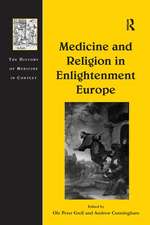 Medicine and Religion in Enlightenment Europe