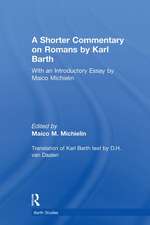 A Shorter Commentary on Romans by Karl Barth