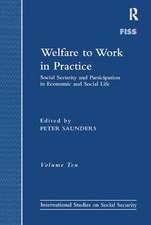 Welfare to Work in Practice: Social Security and Participation in Economic and Social Life