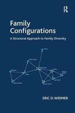 Family Configurations: A Structural Approach to Family Diversity