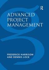 Advanced Project Management: A Structured Approach