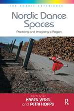 Nordic Dance Spaces: Practicing and Imagining a Region