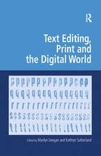 Text Editing, Print and the Digital World