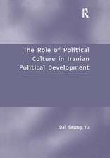 The Role of Political Culture in Iranian Political Development