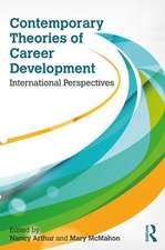 Contemporary Theories of Career Development: International Perspectives