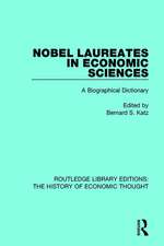 Nobel Laureates in Economic Sciences: A Biographical Dictionary