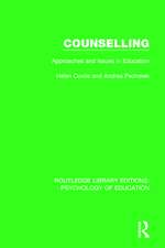 Counselling: Approaches and Issues in Education