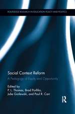 Social Context Reform: A Pedagogy of Equity and Opportunity