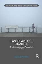 Landscape and Branding: The promotion and production of place