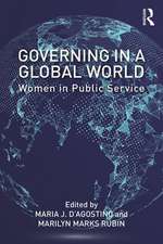 Governing in a Global World: Women in Public Service