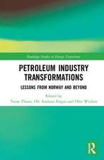 Petroleum Industry Transformations: Lessons from Norway and Beyond