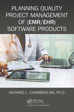 Planning Quality Project Management of (EMR/EHR) Software Products