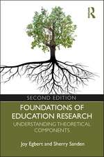 Foundations of Education Research: Understanding Theoretical Components