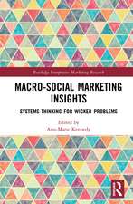 Macro-Social Marketing Insights: Systems Thinking for Wicked Problems