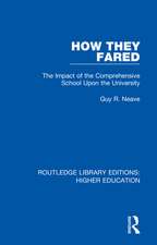 How They Fared: The Impact of the Comprehensive School Upon the University