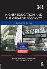 Higher Education and the Creative Economy: Beyond the campus